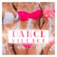 Dance Village, Vol. 1