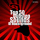 Top 50 Dubstep Sounds of Underground - Red Edition